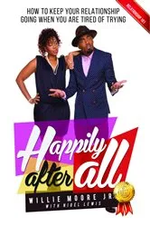 Book cover of Happily After All (eBook) by Willie Moore Jr.