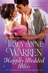 Book cover of Happily Bedded Bliss by Tracy Anne Warren