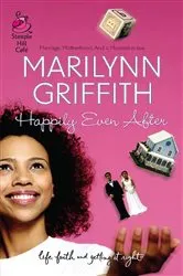 Book cover of Happily Even After by Dannah Gresh