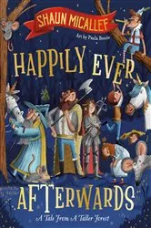 Book cover of Happily Ever Afterwards by Shaun Micallef
