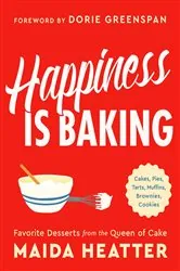 Book cover of Happiness Is Baking by Dorie Greenspan