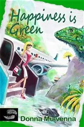 Book cover of Happiness is Green by Donna Mulvenna