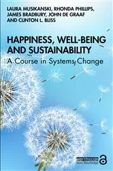 Book cover of Happiness, Well-being and Sustainability by Laura Musikanski