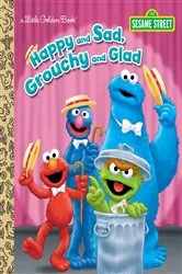 Book cover of Happy and Sad, Grouchy and Glad (Sesame Street) by Constance Allen