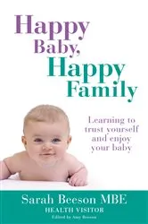 Book cover of Happy Baby, Happy Family by Unknown