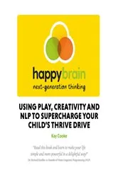 Book cover of Happy Brain next-generation thinking by Kay Cooke
