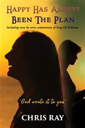 Book cover of Happy Has Always Been The Plan by Chris Ray