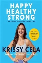 Book cover of Happy, Healthy, Strong by Unknown