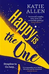 Book cover of Happy Is the One by Katie Allen