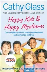 Book cover of Happy Kids & Happy Mealtimes by Cathy Glass
