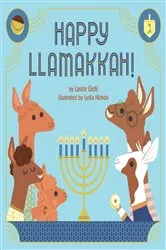 Book cover of Happy Llamakkah! by Laura Gehl