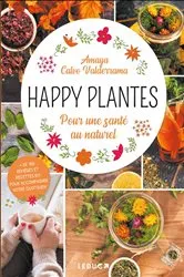 Book cover of Happy plantes by Amaya Calvo Valderrama