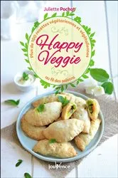 Book cover of Happy Veggie by Juliette Pochat