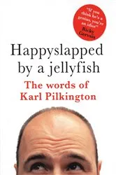 Book cover of Happyslapped by a Jellyfish by Unknown