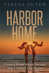 Book cover of Harbor Home by Teresa Auten