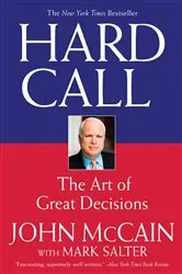 Book cover of Hard Call by John McCain