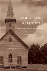 Book cover of Hard, Hard Religion by John Hayes