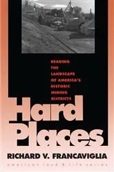 Book cover of Hard Places by Richard V. Francaviglia