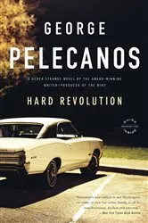 Book cover of Hard Revolution by George Pelecanos