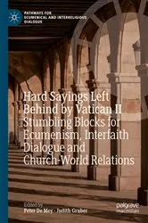 Book cover of Hard Sayings Left Behind by Vatican II by Peter De Mey