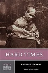 Book cover of Hard Times (4th ed.) by Charles Dickens