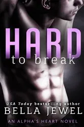 Book cover of Hard to Break by Michael Ledwidge