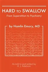Book cover of Hard To Swallow by Emory, MD, Hamlin
