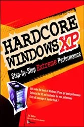 Book cover of Hardcore Windows XP by Joli Ballew