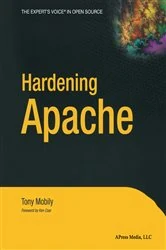 Book cover of Hardening Apache by Tony Mobily