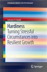 Book cover of Hardiness by Salvatore R. Maddi