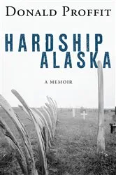 Book cover of Hardship Alaska by Unknown