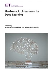 Book cover of Hardware Architectures for Deep Learning by Masoud Daneshtalab