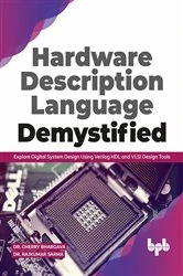 Book cover of Hardware Description Language Demystified by Rajkumar Sarma