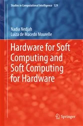 Book cover of Hardware for Soft Computing and Soft Computing for Hardware by Nadia Nedjah