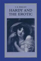 Book cover of Hardy and the Erotic by T.R. Wright