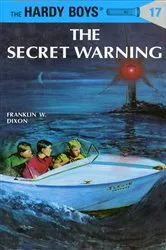Book cover of Hardy Boys 17: The Secret Warning by Franklin W. Dixon