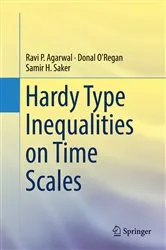 Book cover of Hardy Type Inequalities on Time Scales by Ravi P. Agarwal