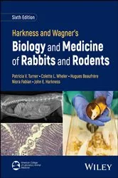 Book cover of Harkness and Wagner's Biology and Medicine of Rabbits and Rodents (6th ed.) by Patricia V. Turner