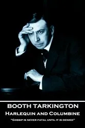 Book cover of Harlequin and Columbine by Booth Tarkington