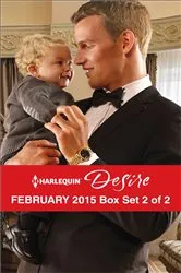 Book cover of Harlequin Desire February 2015 - Box Set 2 of 2 by Dani Wade
