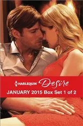 Book cover of Harlequin Desire January 2015 - Box Set 1 of 2 by Cat Schield