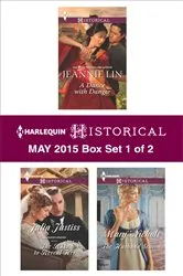 Book cover of Harlequin Historical May 2015 - Box Set 1 of 2 by Jeannie Lin