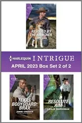 Book cover of Harlequin Intrigue April 2023 - Box Set 2 of 2 by Barb Han
