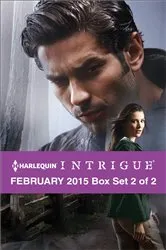 Book cover of Harlequin Intrigue February 2015 - Box Set 2 of 2 by Debra Webb