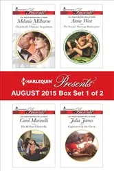 Book cover of Harlequin Presents August 2015 - Box Set 1 of 2 by Melanie Milburne