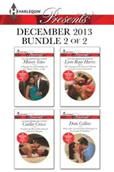 Book cover of Harlequin Presents December 2013 - Bundle 2 of 2 by Lynn Raye Harris