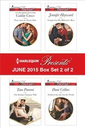 Book cover of Harlequin Presents June 2015 - Box Set 2 of 2 by Unknown