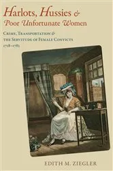 Book cover of Harlots, Hussies, and Poor Unfortunate Women by Edith M. Ziegler