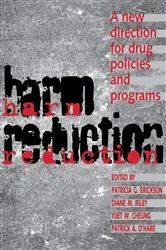 Book cover of Harm Reduction by Erickson, Patricia, G.