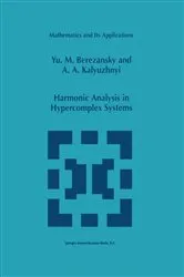 Book cover of Harmonic Analysis in Hypercomplex Systems by Unknown